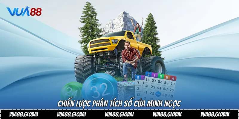 Chiến lược phân tích số của minh ngọc