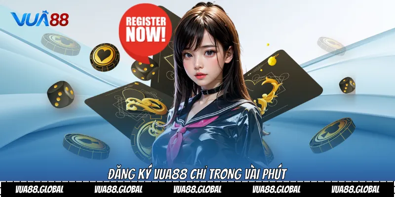 Đăng ký Vua88 chỉ trong vài phút