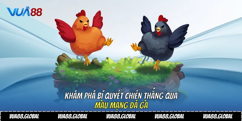 Màu mạng đá gà